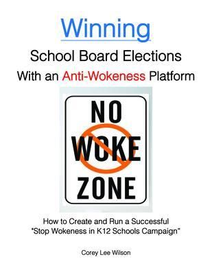 Produktbild: Winning School Board Elections With an Anti-Wokeness Platform