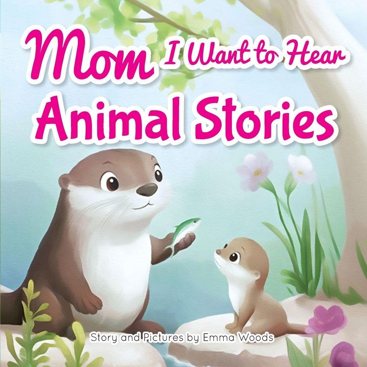 Produktbild: Mom, I Want to Hear Animal Stories