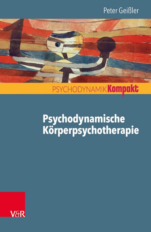 Produktbild: Psychodynamische K&ouml;rperpsychotherapie