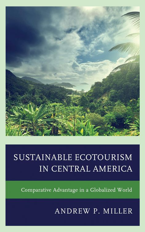 Produktbild: Sustainable Ecotourism in Central America