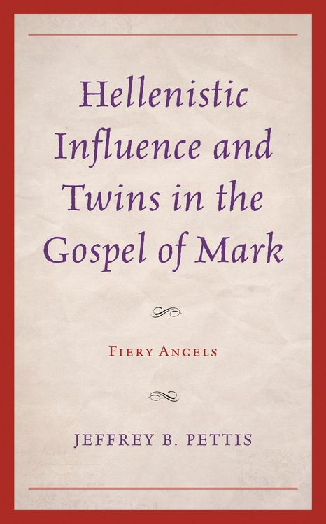 Produktbild: Hellenistic Influence and Twins in the Gospel of Mark
