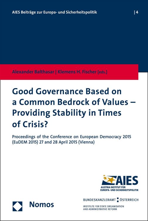 Produktbild: Good Governance Based on a Common Bedrock of Values - Providing Stability in Times of Crisis?
