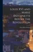 Produktbild: Louis XVI and Marie Antoinette Before the Revolution