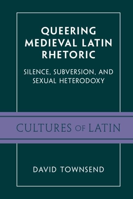 Produktbild: Queering Medieval Latin Rhetoric