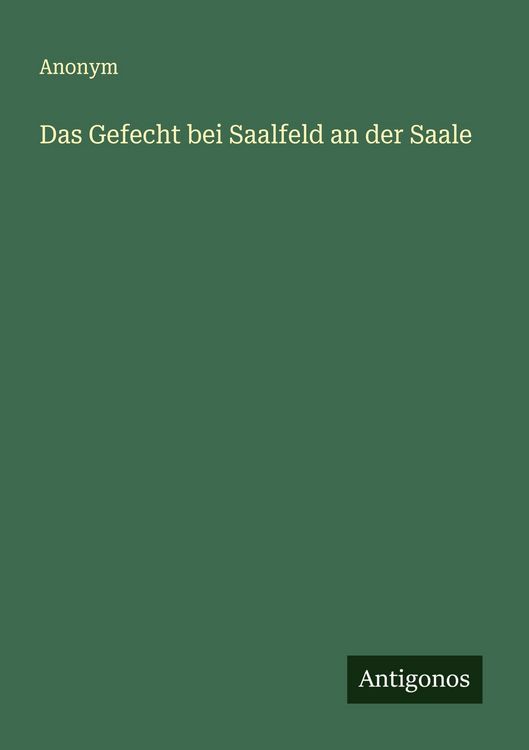 Produktbild: Das Gefecht bei Saalfeld an der Saale