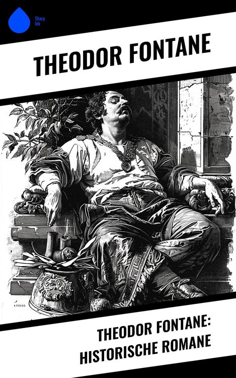 Produktbild: Theodor Fontane: Historische Romane