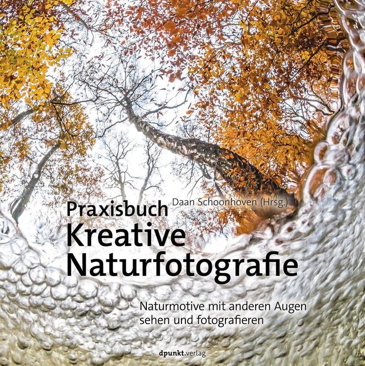 Produktbild: Praxisbuch Kreative Naturfotografie
