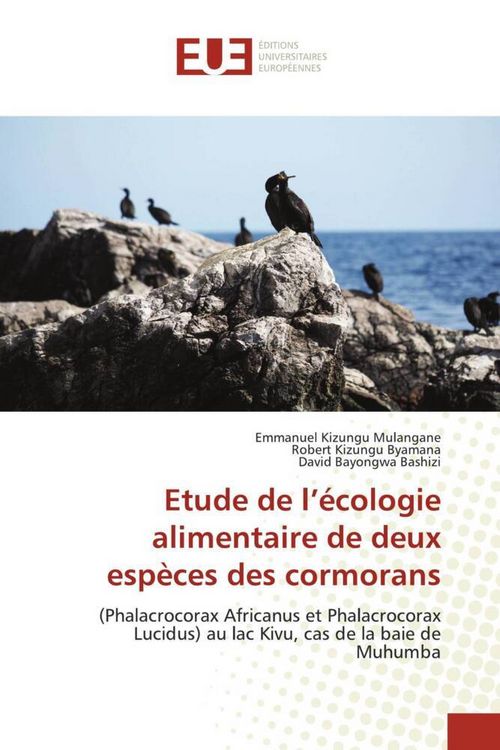 Produktbild: Etude de l'&eacute;cologie alimentaire de deux esp&egrave;ces des cormorans