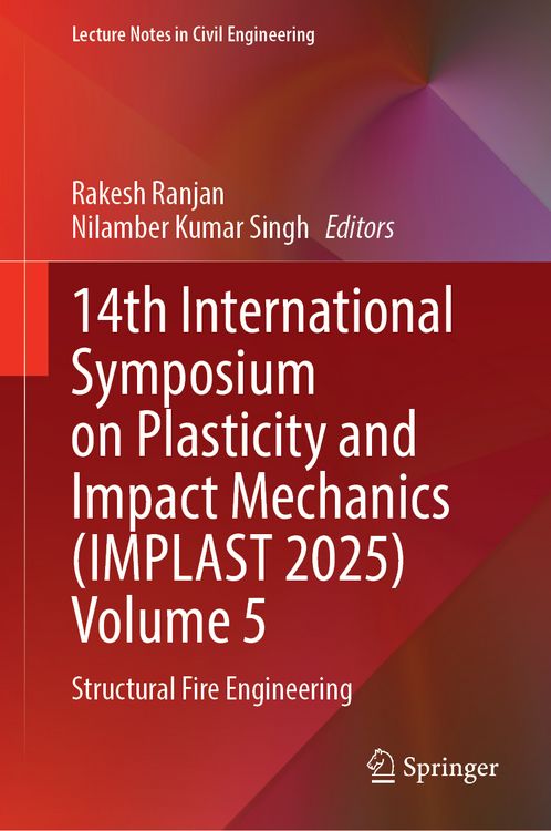 Produktbild: 14th International Symposium on Plasticity and Impact Mechanics (IMPLAST 2025) Volume 5