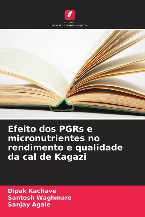 Produktbild: Efeito dos PGRs e micronutrientes no rendimento e qualidade da cal de Kagazi