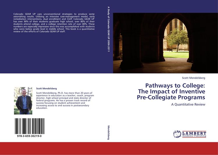Produktbild: Pathways to College: The Impact of Inventive Pre-Collegiate Programs