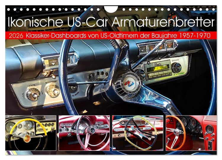 Produktbild: Ikonische US-Car Armaturenbretter (Wandkalender 2026 DIN A4 quer), CALVENDO Monatskalender