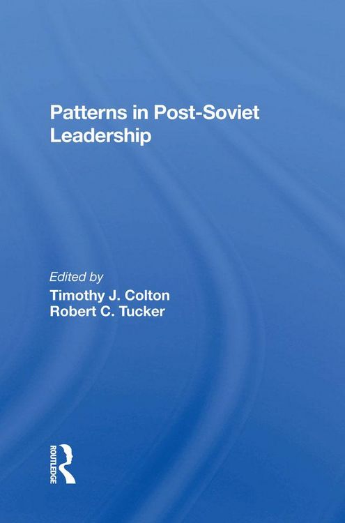 Produktbild: Patterns In Postsoviet Leadership