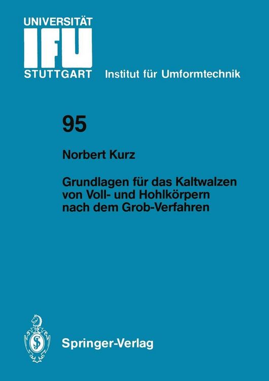 Produktbild: Grundlagen f&uuml;r das Kaltwalzen von Voll- und Hohlk&ouml;rpern nach dem Grob-Verfahren