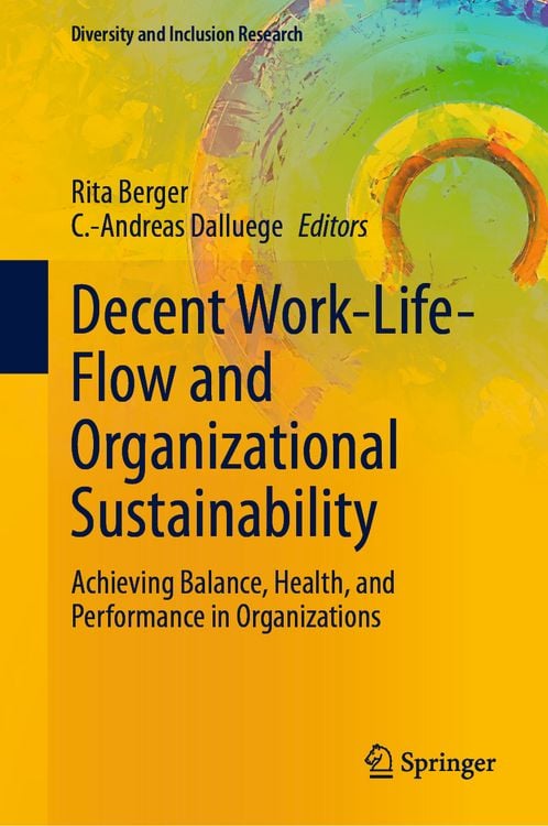 Produktbild: Decent Work-Life-Flow and Organizational Sustainability