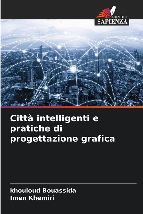 Produktbild: Citt&agrave; intelligenti e pratiche di progettazione grafica