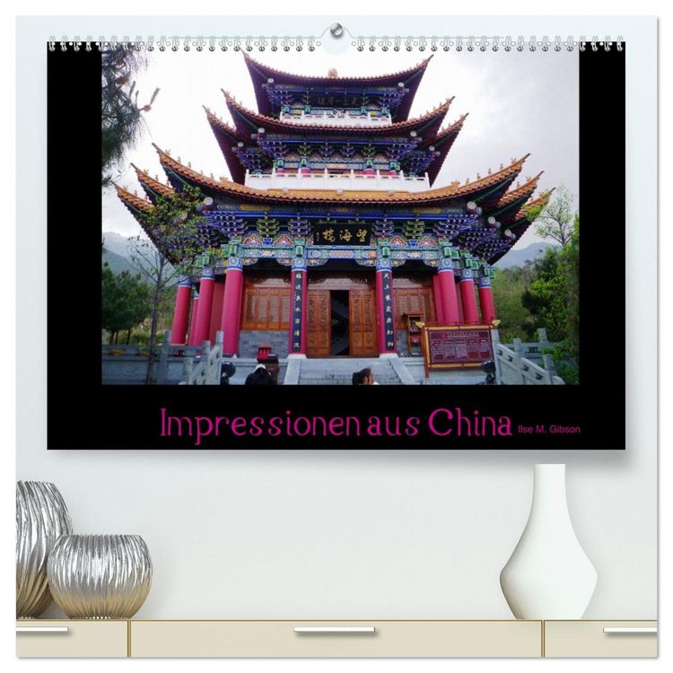 Produktbild: Impressionen aus China (hochwertiger Premium Wandkalender 2026 DIN A2 quer), Kunstdruck in Hochglanz