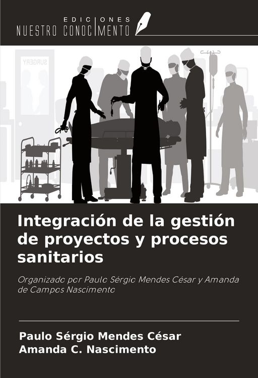 Produktbild: Integraci&oacute;n de la gesti&oacute;n de proyectos y procesos sanitarios