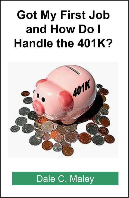 Produktbild: Got My First Job and How Do I Handle the 401K?