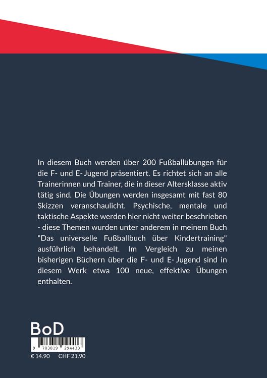 Produktbild: &Uuml;ber 200 effektive und motivierende Fu&szlig;ball&uuml;bungen f&uuml;r die F-Jugend / E-Jugend