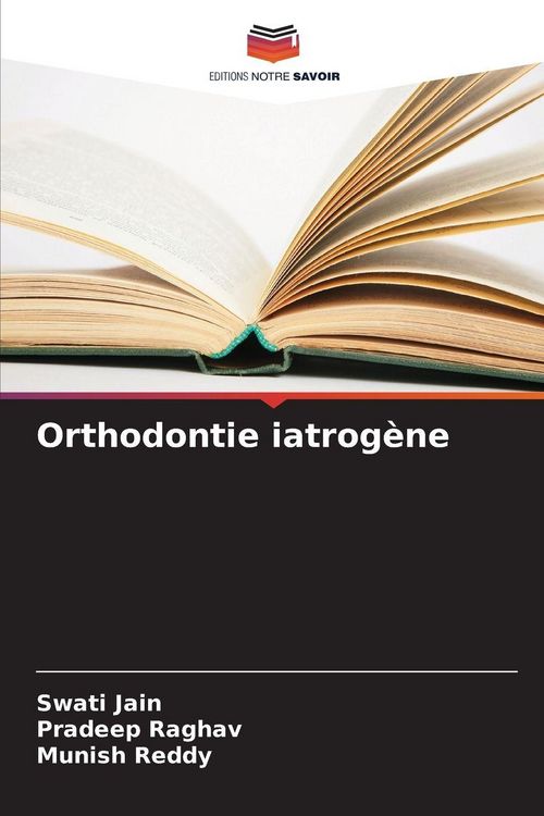 Produktbild: Orthodontie iatrog&egrave;ne