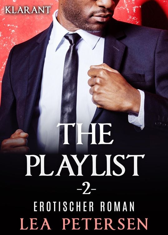 Bild vom Artikel The Playlist 2. Erotischer Roman vom Autor Lea Petersen