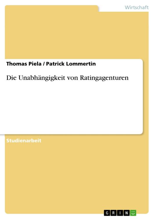 Produktbild: Die Unabh&auml;ngigkeit von Ratingagenturen