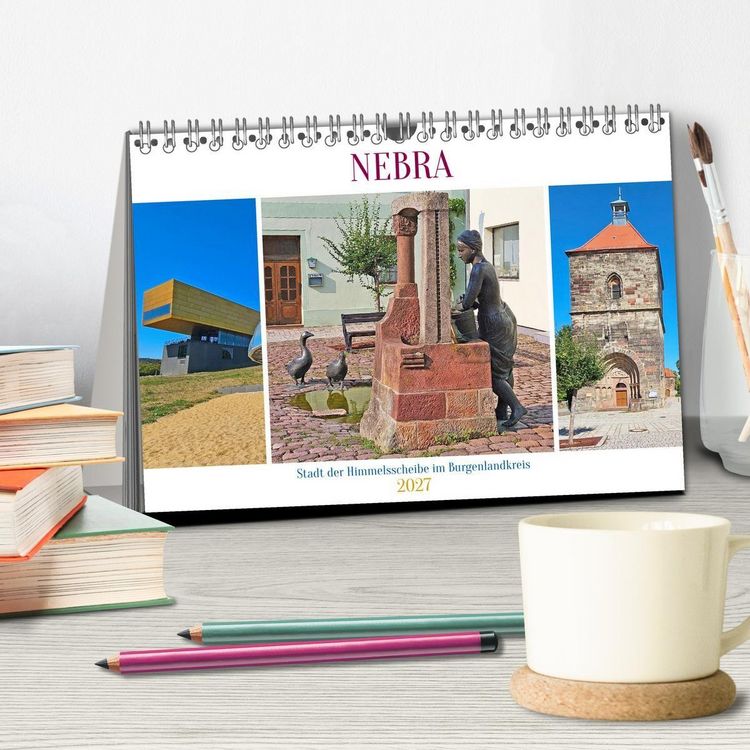 Produktbild: Nebra. Stadt der Himmelsscheibe im Burgenlandkreis (Tischkalender 2027 DIN A5 quer), CALVENDO Monatskalender