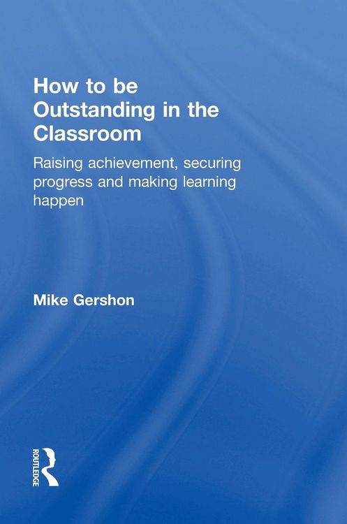 Produktbild: How to be Outstanding in the Classroom