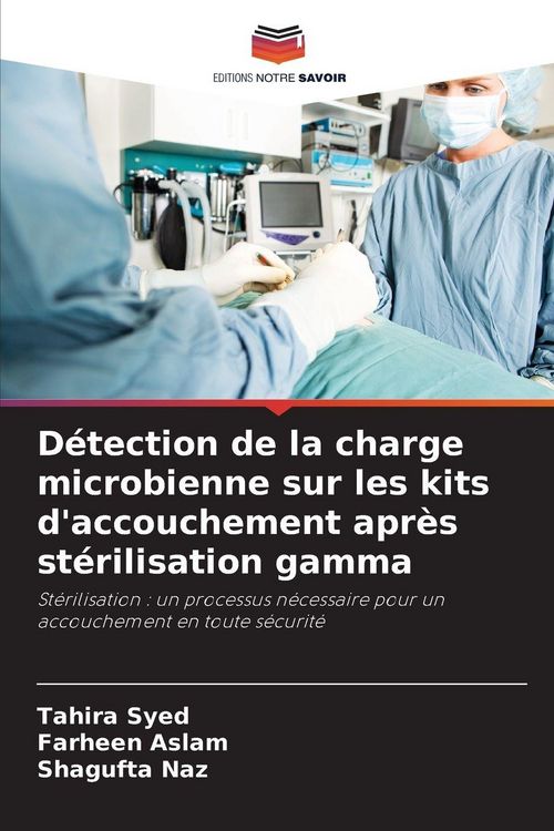 Produktbild: D&eacute;tection de la charge microbienne sur les kits d'accouchement apr&egrave;s st&eacute;rilisation gamma