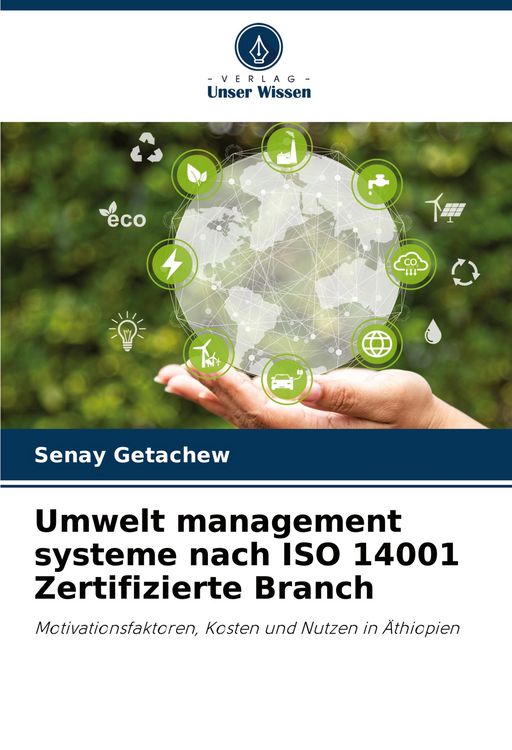 Produktbild: Umwelt management systeme nach ISO 14001 Zertifizierte Branch