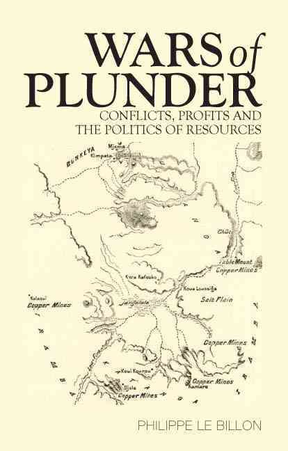 Produktbild: Wars of Plunder: Conflicts, Profits and the Politics of Resources