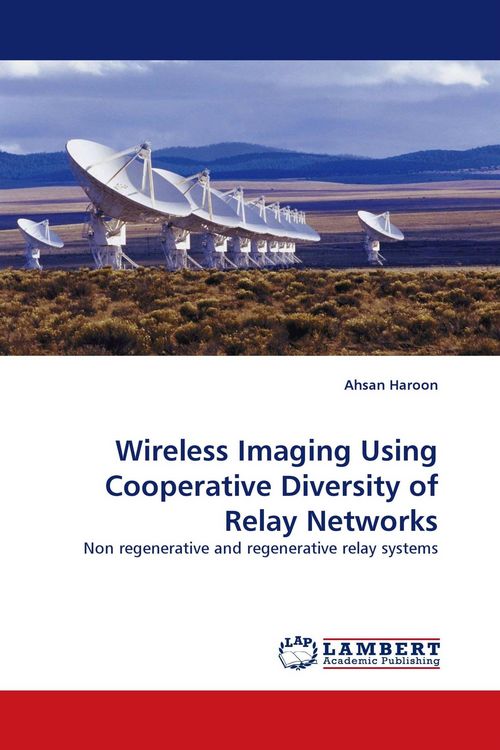 Produktbild: Wireless Imaging Using Cooperative Diversity of Relay Networks