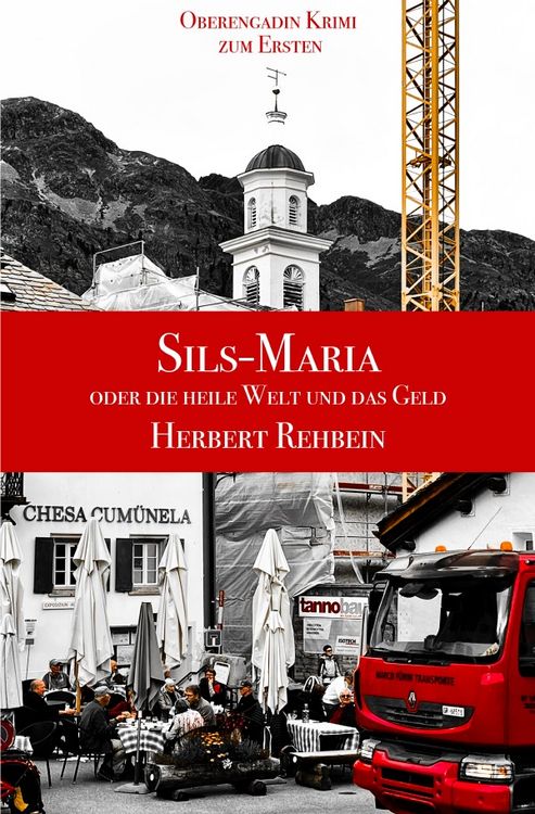 Produktbild: Sils-Maria oder die heile Welt und das Geld