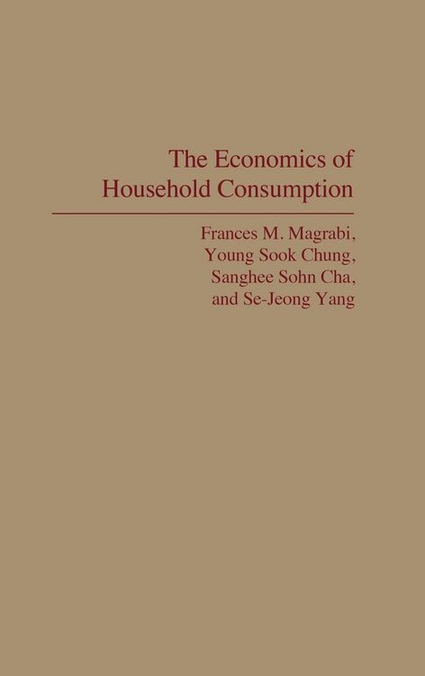 Produktbild: The Economics of Household Consumption