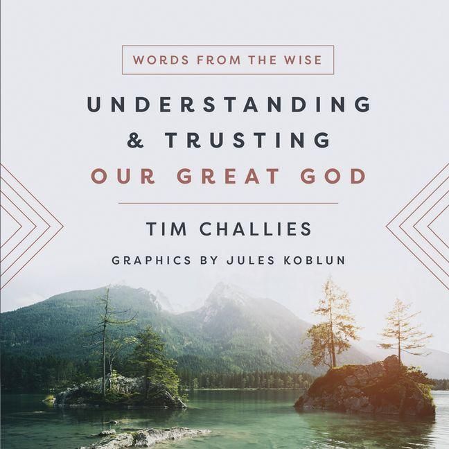 Produktbild: Understanding and Trusting Our Great God