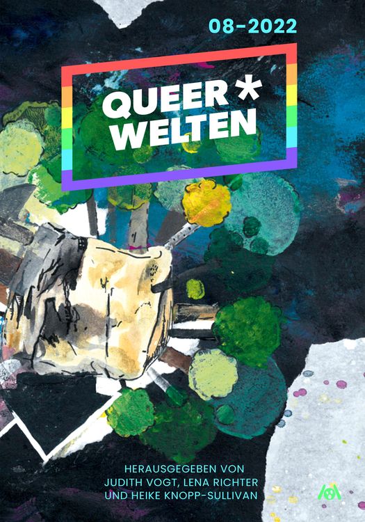 Bild vom Artikel Queer*Welten 08-2022 - Das queerfeministische Phantastik-Magazin vom Autor Carolin Lüders