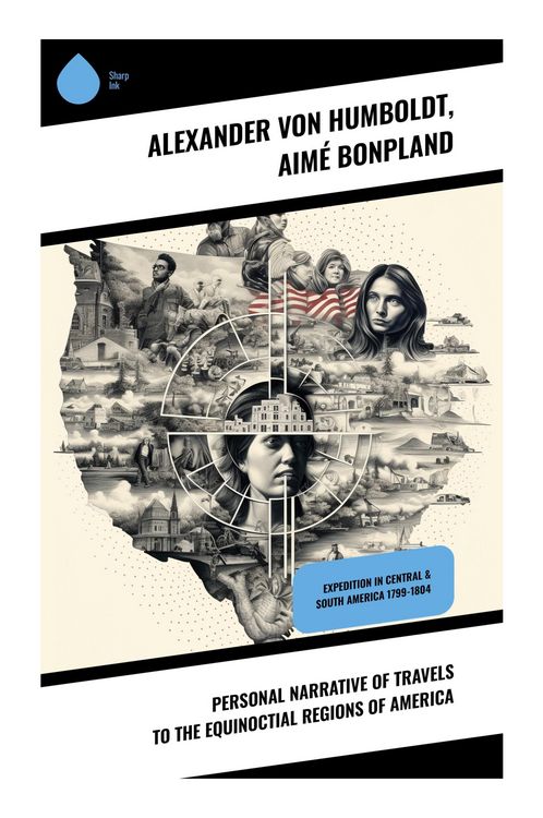 Produktbild: Personal Narrative of Travels to the Equinoctial Regions of America