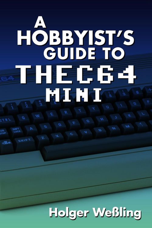 Produktbild: Hobbyist's Guide to THEC64 Mini