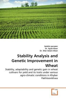 Produktbild: Parveen, l: Stability Analysis and Genetic Improvement in Wh