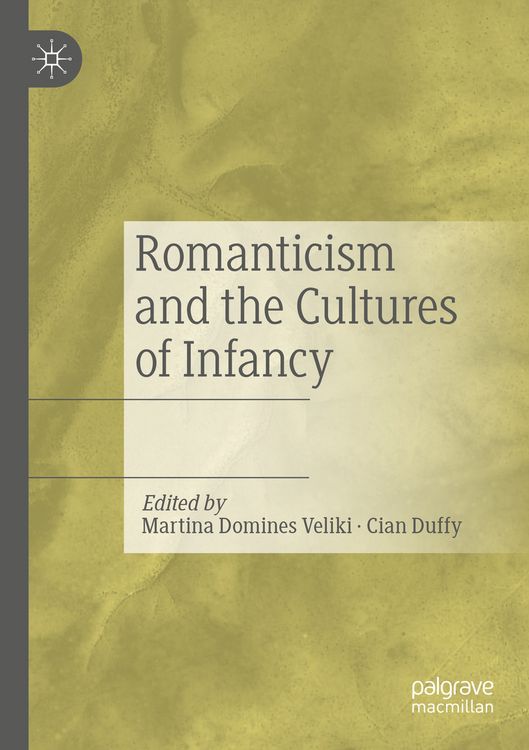 Produktbild: Romanticism and the Cultures of Infancy