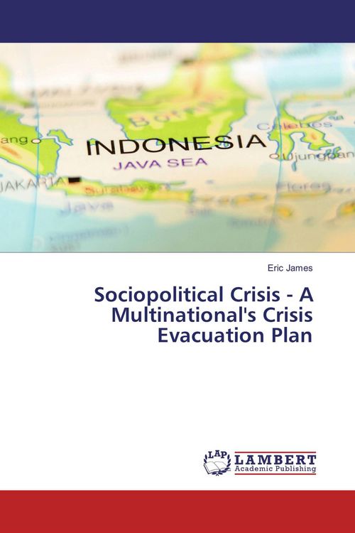 Produktbild: Sociopolitical Crisis - A Multinational's Crisis Evacuation Plan