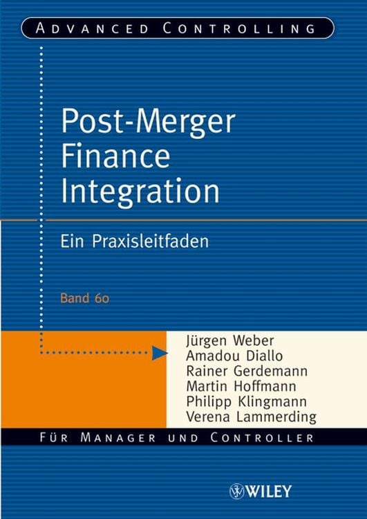 Bild vom Artikel Post-Merger Finance Integration vom Autor Jürgen Weber