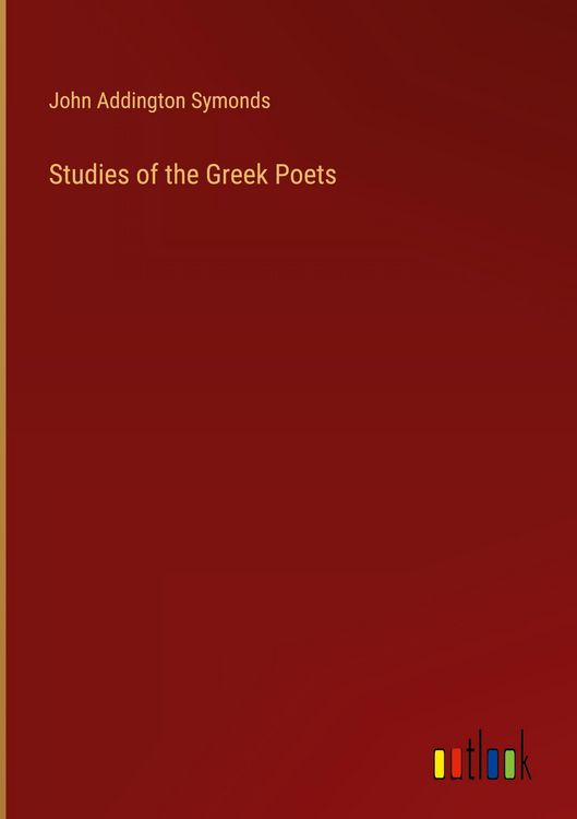 Produktbild: Studies of the Greek Poets