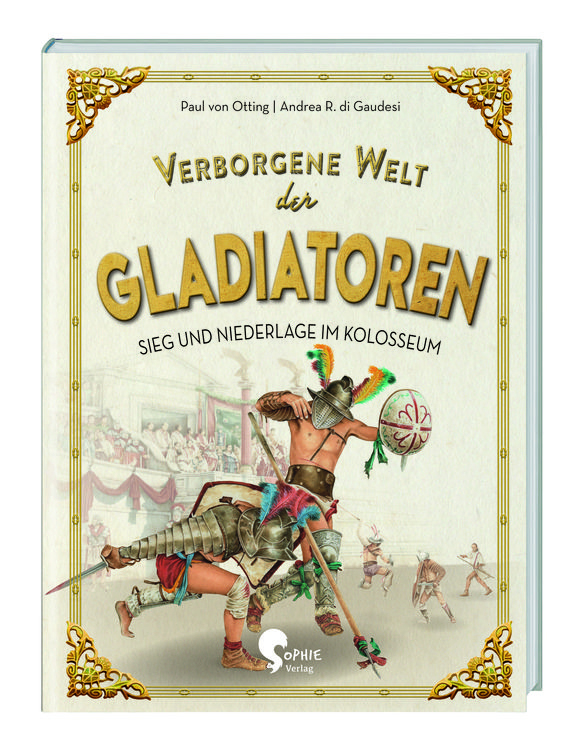 Bild vom Artikel Verborgene Welt der Gladiatoren vom Autor Paul Otting
