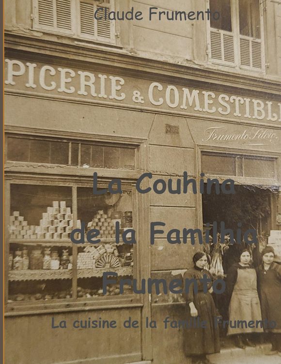 Produktbild: La Couhina de la familhia Frumento
