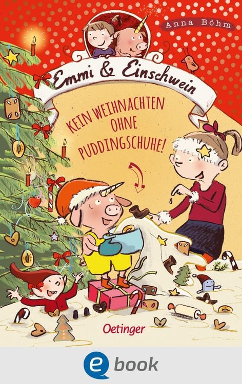 Produktbild: Emmi & Einschwein 4. Kein Weihnachten ohne Puddingschuhe!
