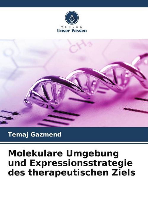 Produktbild: Gazmend, T: Molekulare Umgebung und Expressionsstrategie des