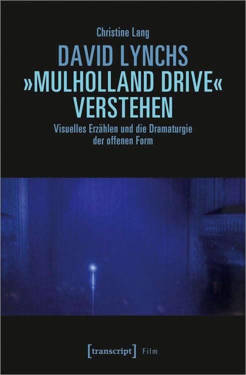 Produktbild: David Lynchs &raquo;Mulholland Drive&laquo; verstehen