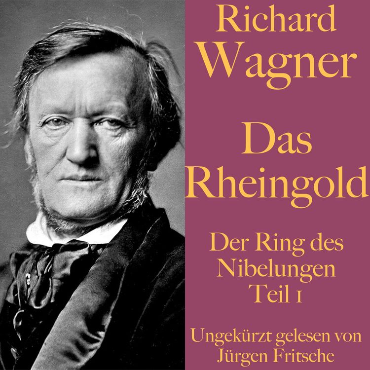 Produktbild: Richard Wagner: Das Rheingold